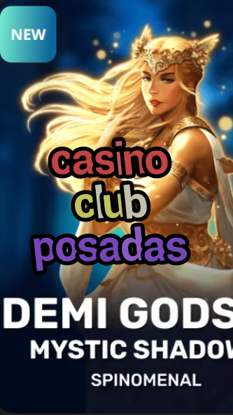 casino club posadas-trdjkmsxjksdss.com
